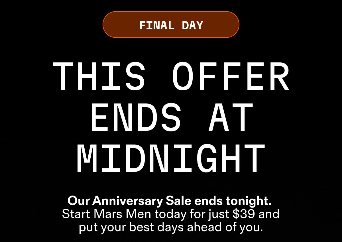 FINAL DAY | THIS OFFER ENDS AT MIDNIGHT