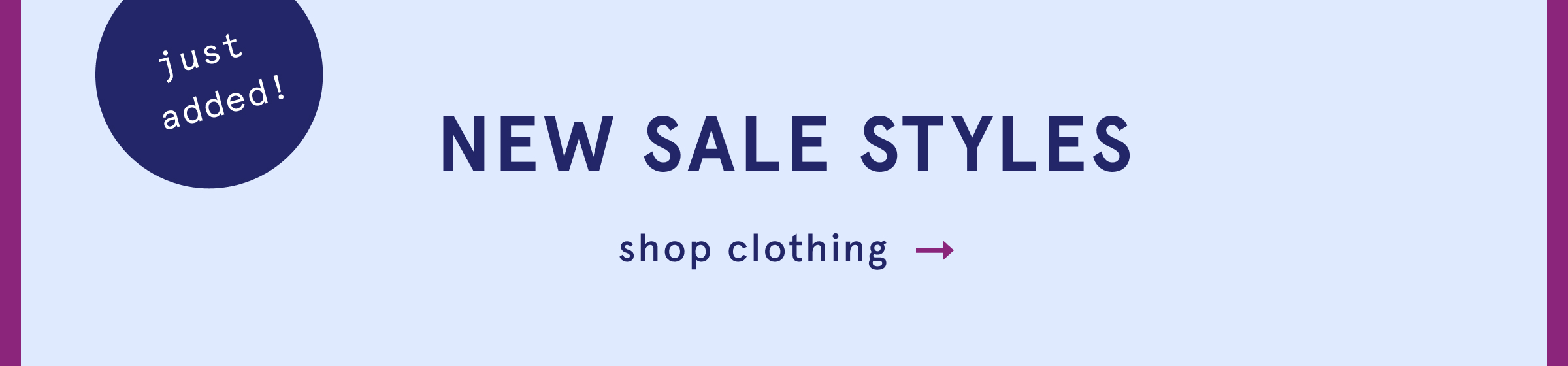 just added! new sale styles, shop clothing