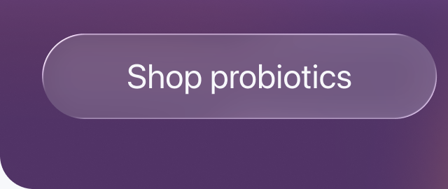 Shop probiotics