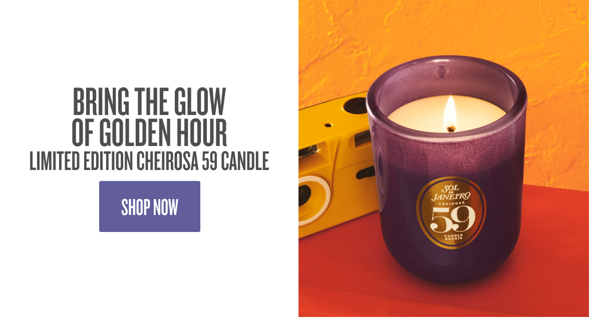 Bring the Glow of Golden Hour - SHOP NOW 
