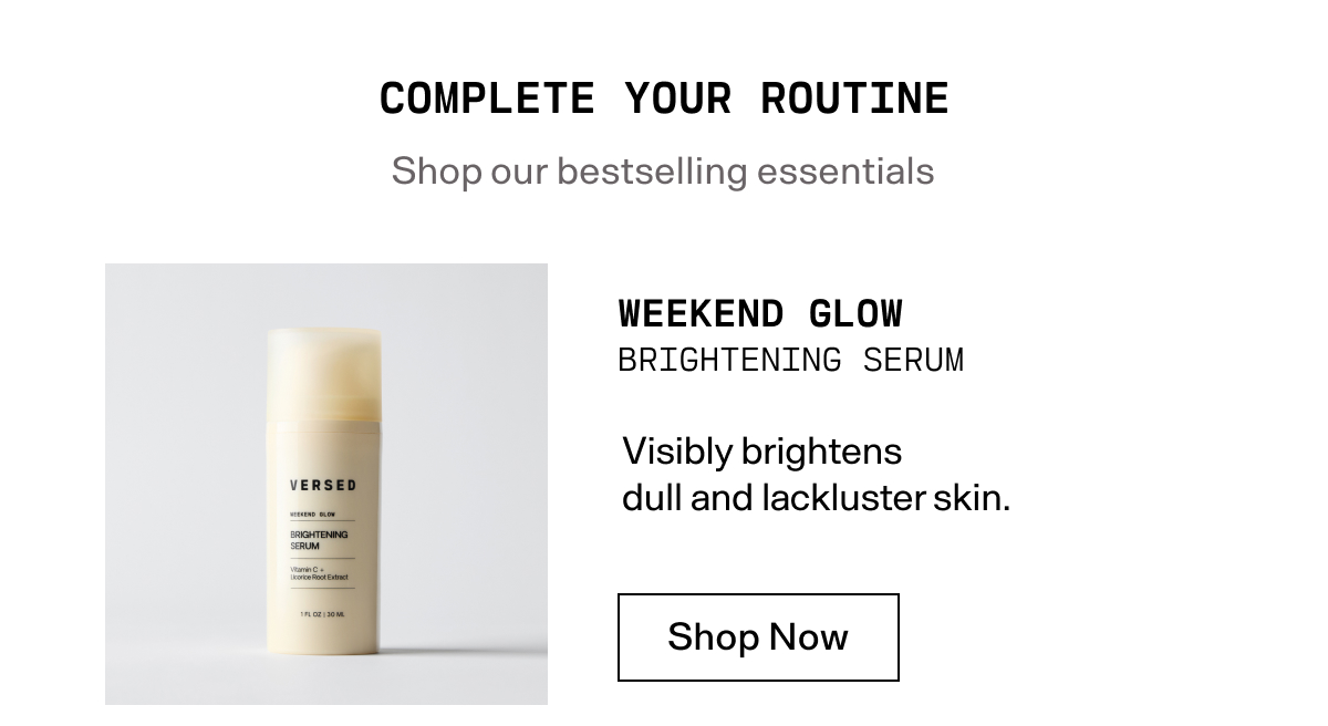 WeekendGlowRoutine