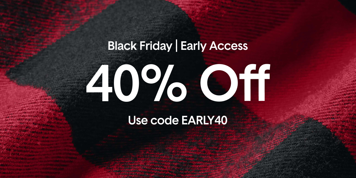 Shop The Black Friday Early Access Sale >