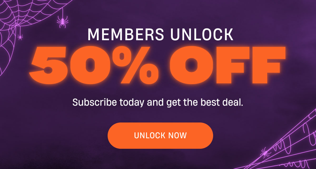 Members unlock 50% off | Unlock Now