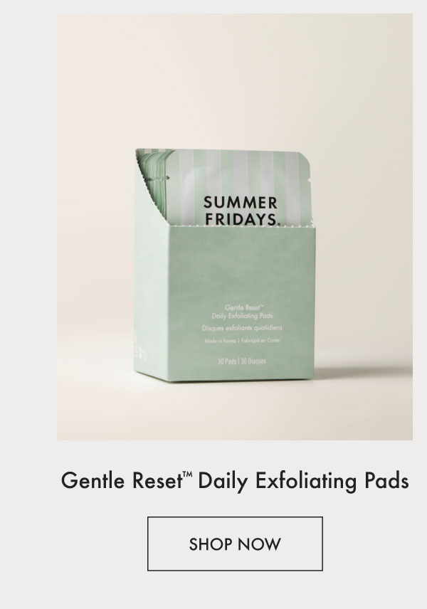 Gentle Reset Daily Exfoliating Pads