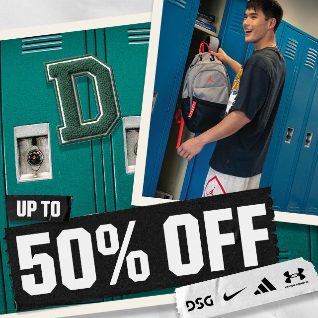 Up to 50% off. DSG. Nike. adidas. Under Armour.