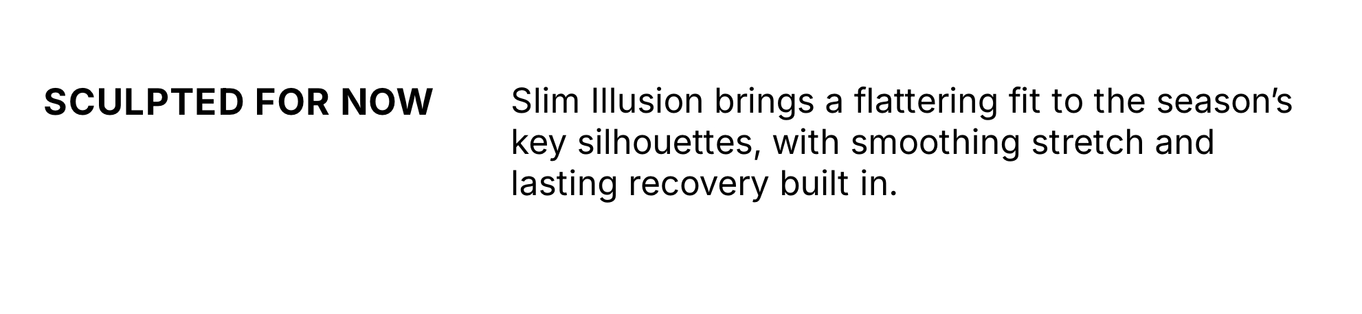 Shop Slim Illusion
