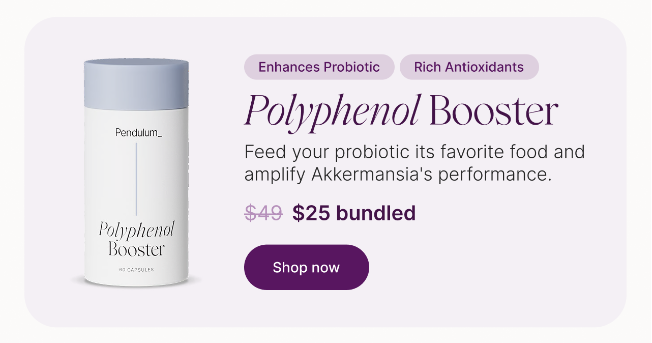 Enhances Probiotic. Rich Antioxidants. Polyphenol Booster.