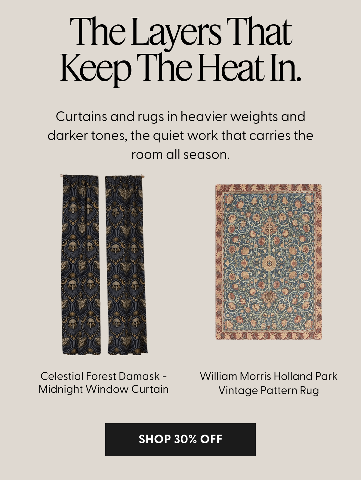 The Layers That Keep The Heat In. | Shop 30% Off