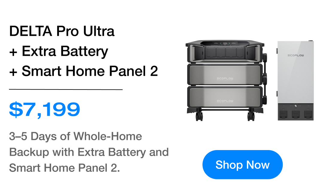 DELTA Pro Ultra + Extra Battery