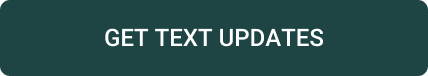 CLICK TO GET TEXT UPDATES