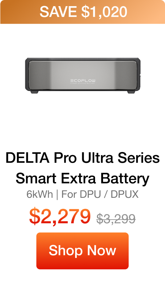 DELTA Pro Ultra Series Smart Extra Battery 6kWh | For DPU / DPUX $2,279