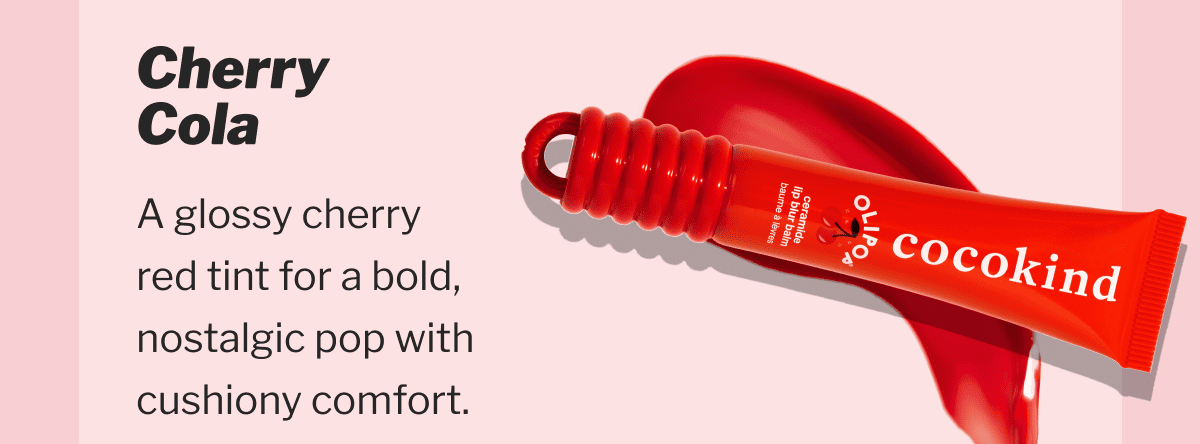 Cherry Cola | A glossy cherry red tint for a bold, nostalgic pop with cushiony comfort.