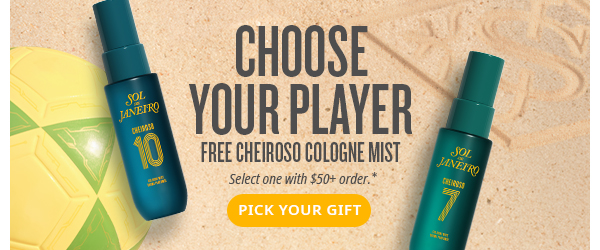 Choose Your Player, Free Cheiroso Cologne Mist - PICK YOUR GIFT
