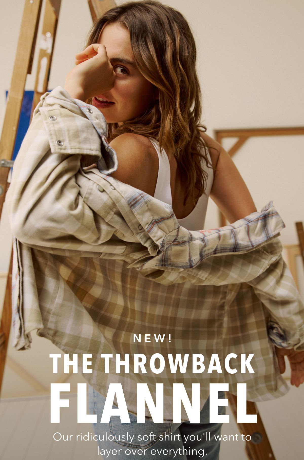New!  The Throwback Flannel | Our ridiculously soft shirt you'll want to layer over everything.