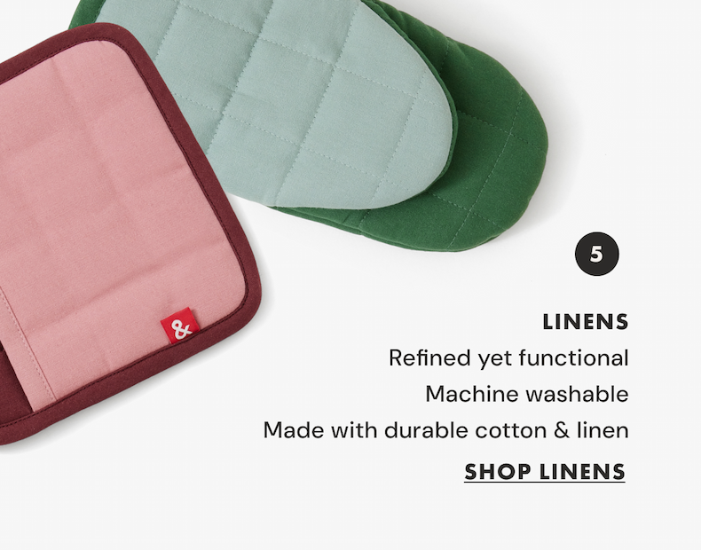 LINENS | Refined yet functional Machine washable Made with durable cotton & linen | SHOP LINENS