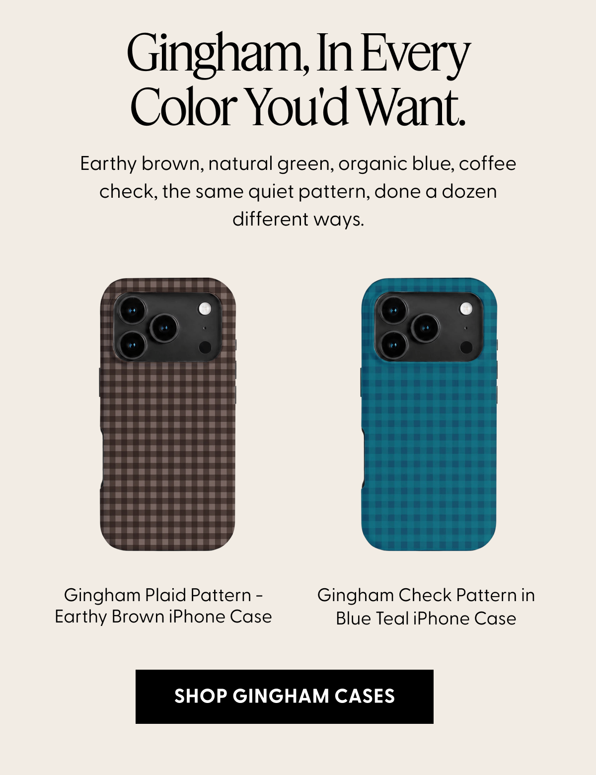 Gingham, In Every Color You'd Want. | Shop Gingham Cases