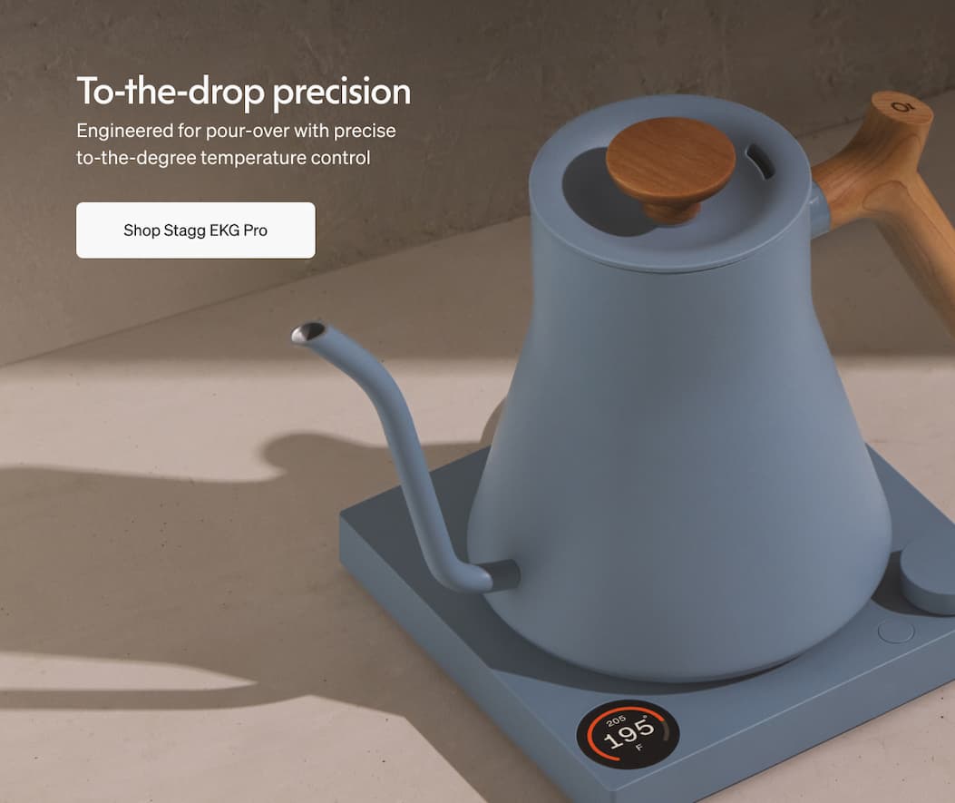 To-the-drop precision. Shop Stagg EKG Pro.