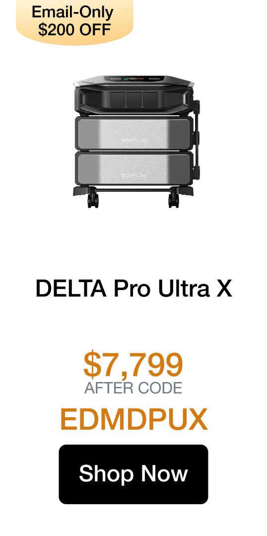 "Save $1,150 DELTA Pro 3 31%OFF&darr; $2,549 $3,699 Best Price for 30 Days Shop Now https://us.ecoflow.com/products/delta-pro-3-portable-power-station"	
