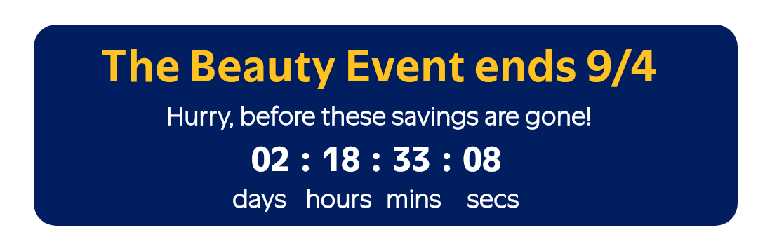 The Beauty Event ends 9/4