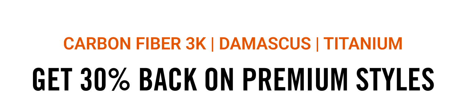 30% back on Premium Styles
