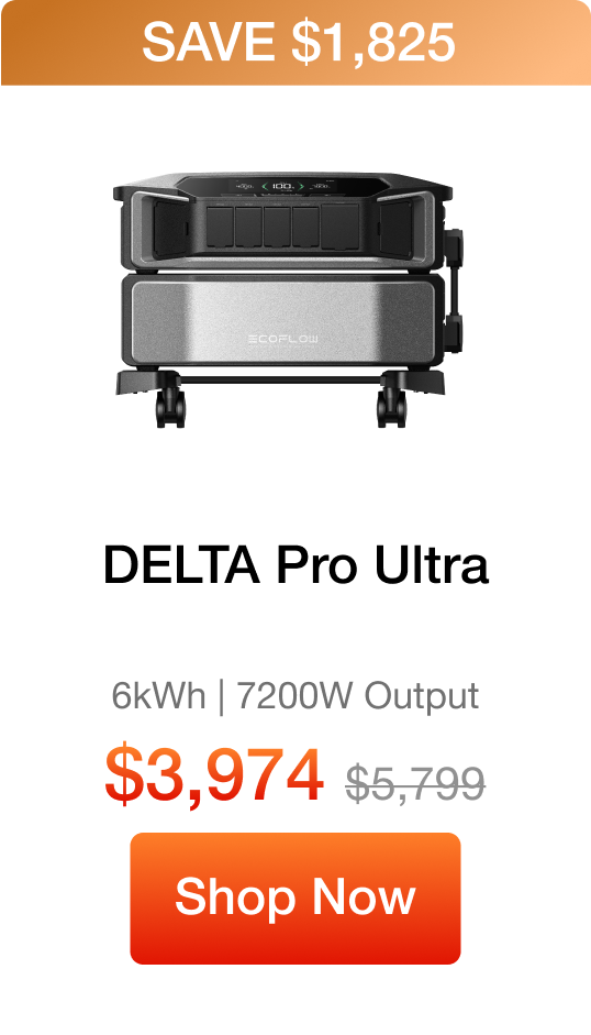 DELTA Pro Ultra 6kWh | 7200W Output $3,974