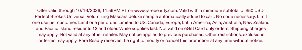 Rare Beauty Sales & Promotions Disclaimer