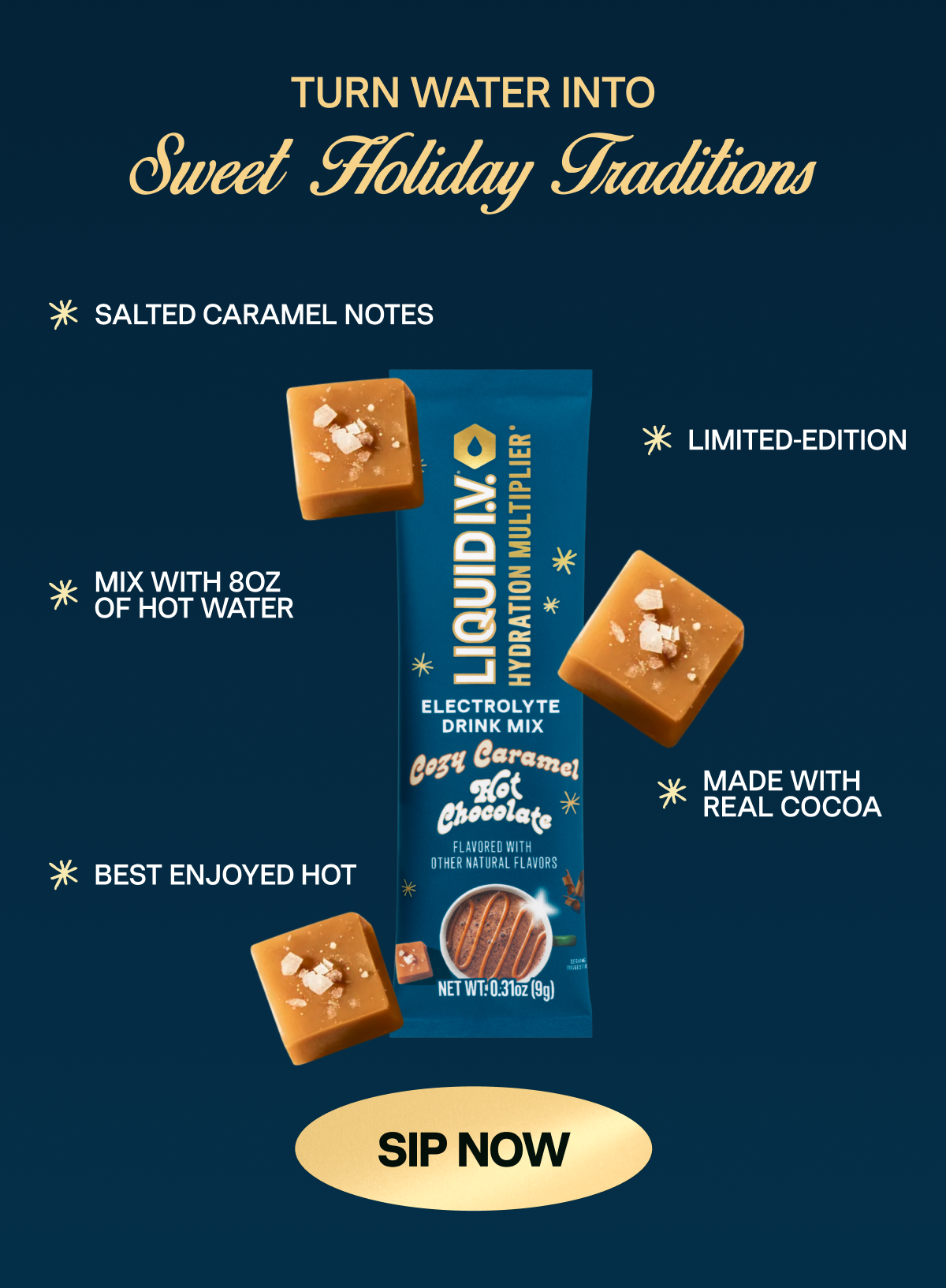Turn Water into Sweet Holiday Traditions