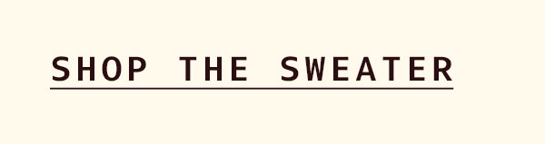 Shop the Sweater