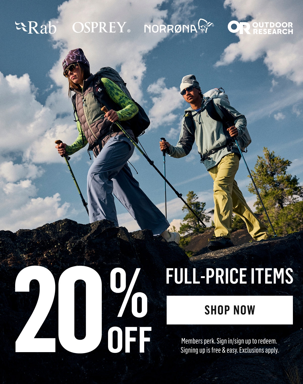 20% off full-price items. Rab, Osprey, Norrona, Outdoor Research. Shop now. Members perk
