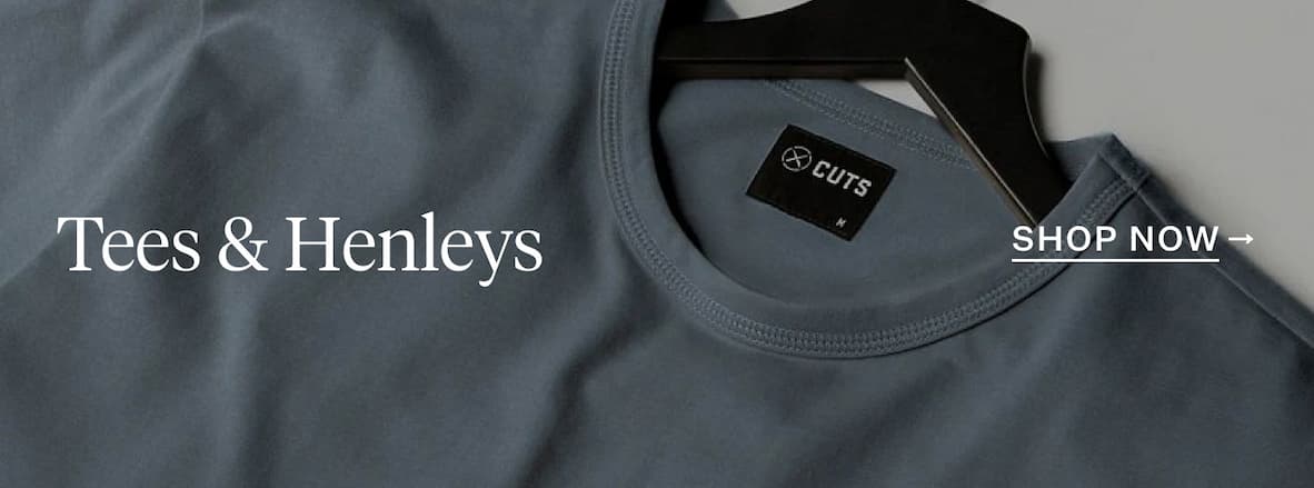 Tees & Henleys