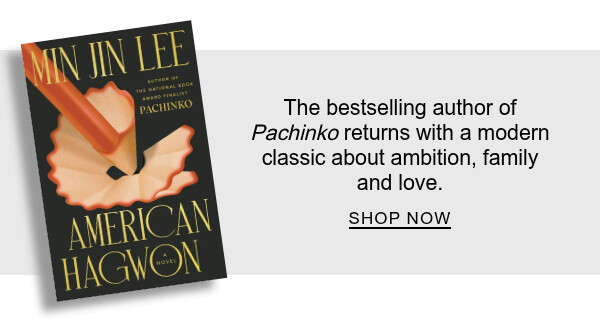 American Hagwon By Min Jin Lee : The bestselling author of <em>Pachinko</em> returns with a modern classic about ambition, family and love. SHOP NOW