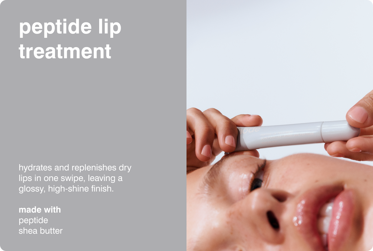 PEPTIDE LIP TREATMENT Hydrates and replenishes dry lips in one swipe, leaving a glossy, high-shine finish. MADE WITH: Peptide &bull; Shea Butter