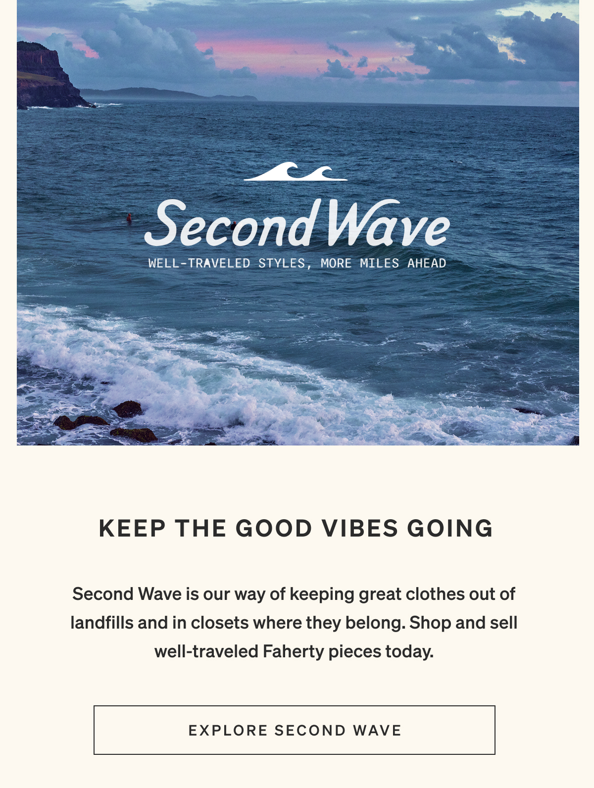 Second Wave | Keep The Good Vibes Going