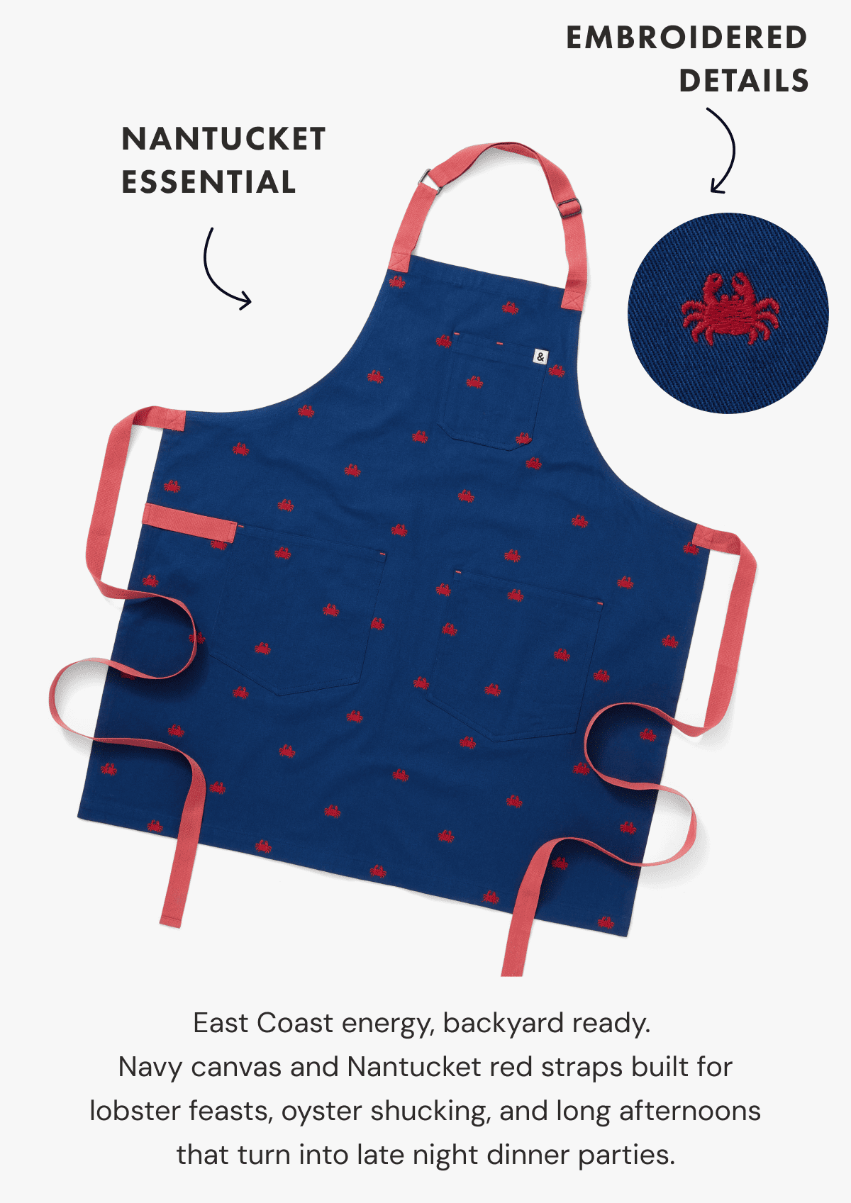 Nantucket Essential  | Embroidered details | East Coast energy, backyard ready.  Navy canvas and Nantucket red straps built for lobster feasts, oyster shucking, and long afternoons that turn into late night dinner parties.