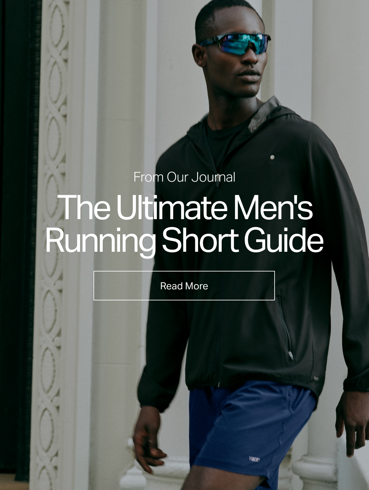 From Our Journal: The Ultimate Men's Running Short Guide