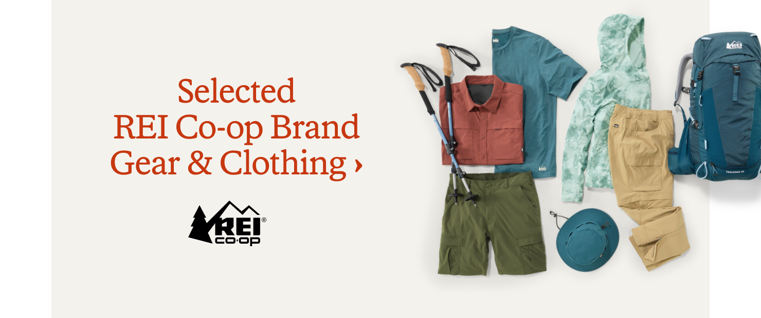 Selected REI Co-op brand gear & clothing. 