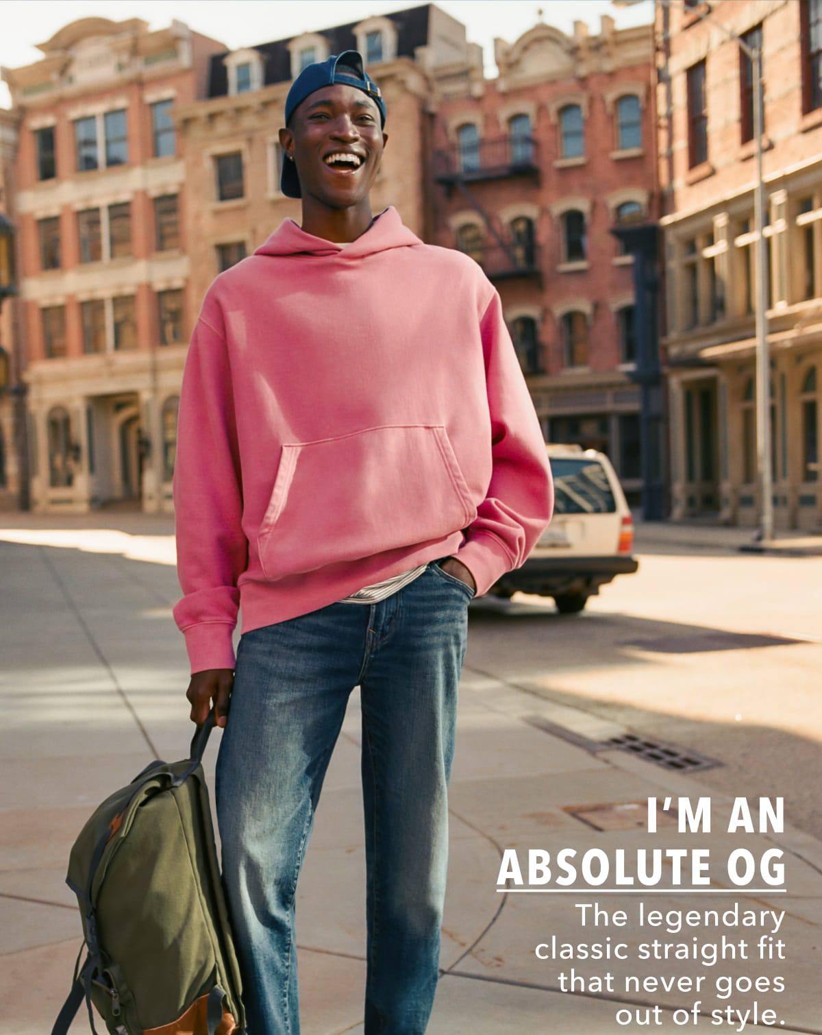 I&rsquo;m An Absolute OG | The legendary classic straight fit that never goes out of style.