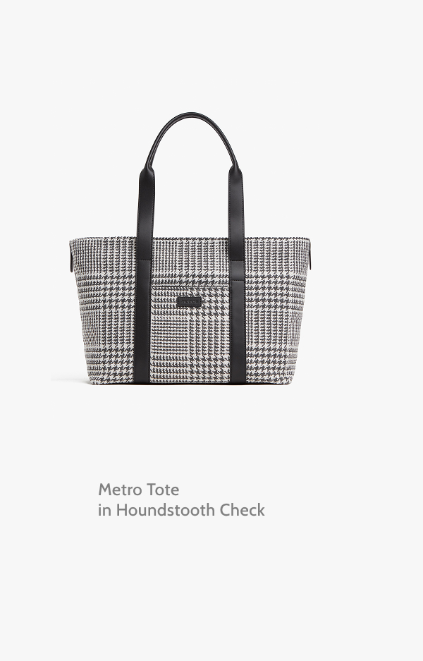 Metro Tote in Houndstooth Check.