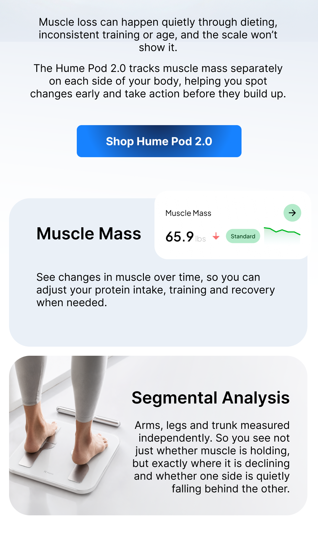 Muscle loss can happen quietly, and Hume Pod 2.0 helps you spot exactly where it&rsquo;s changing.