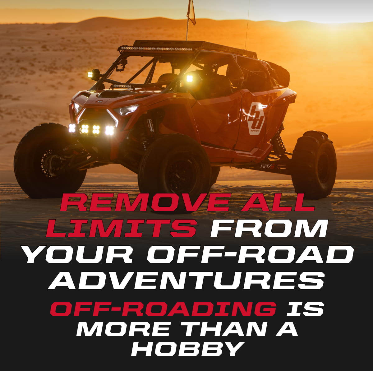 Remove All Limits From Your Off-Road Adventures - Off-Roading Is More Than A Hobby