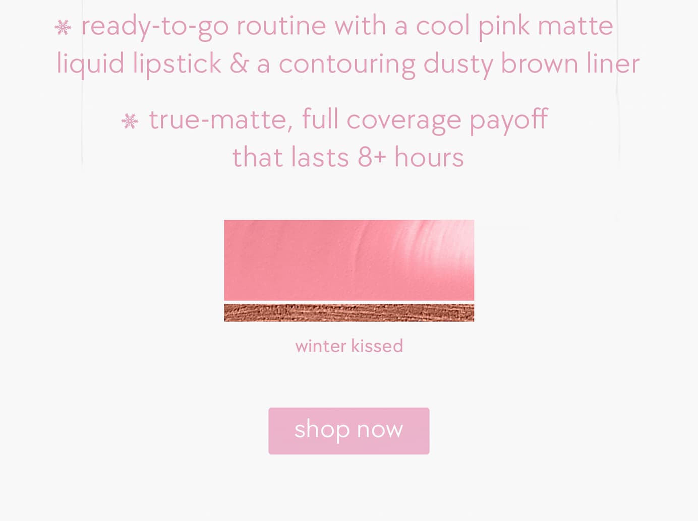 ready to go routine with a cool pink matte liquid lipstick & contouring dusty brown liner