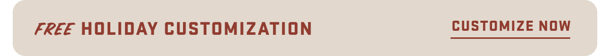 Free Customization