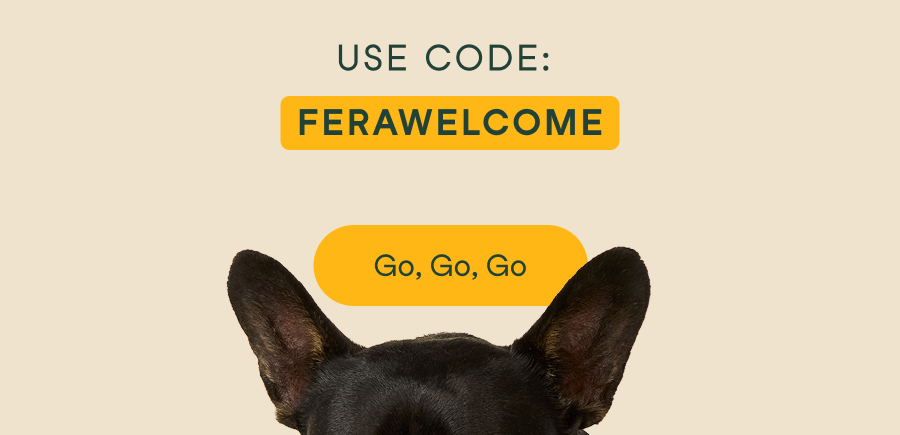 Use code: FERAWELCOME