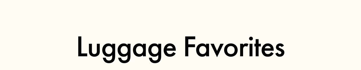 Luggage Favorites