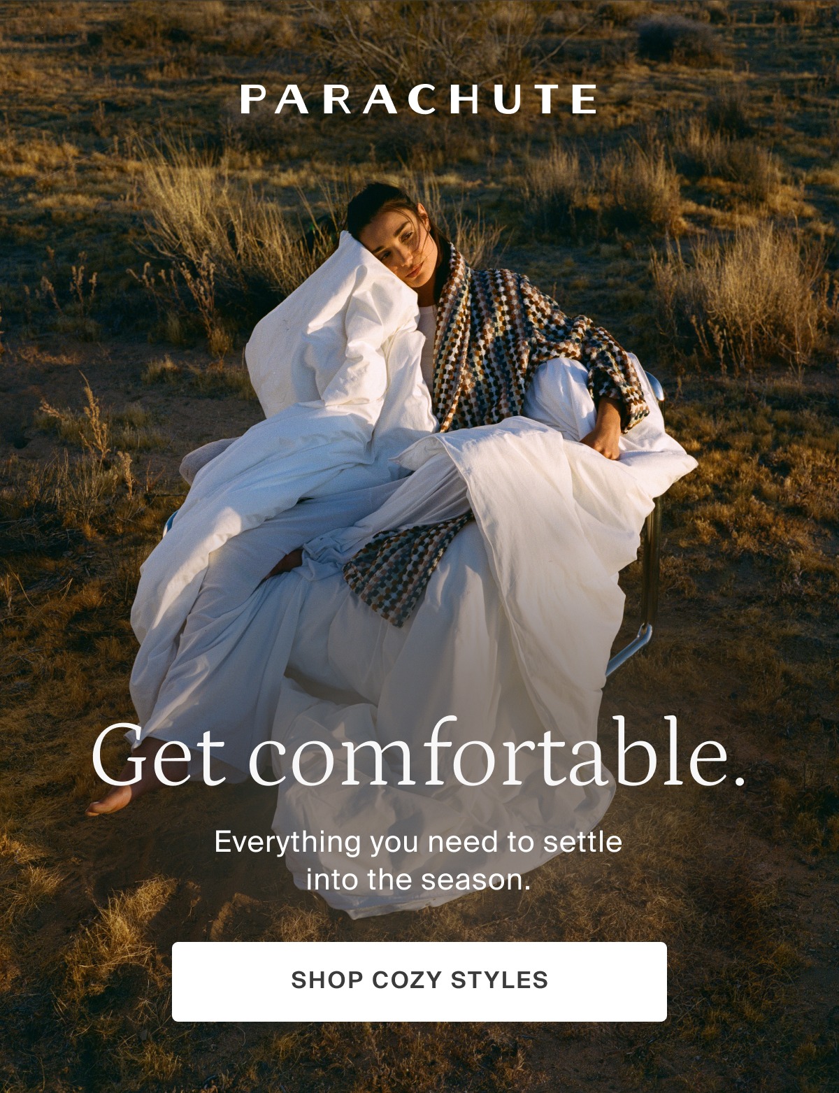 parachute, get comfortable, shop cozy styles
