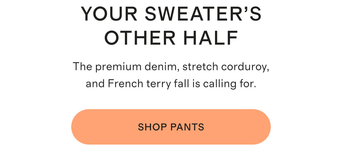 YOUR SWEATER&rsquo;S OTHER HALF