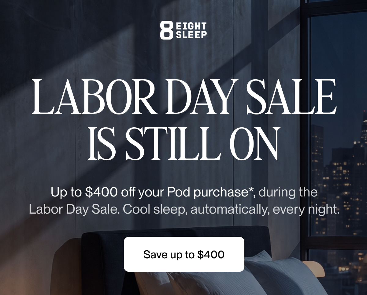 labor day sale is still on
