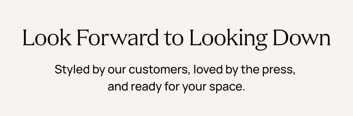 Looking Forward to Looking Down | Shop Best Sellers 