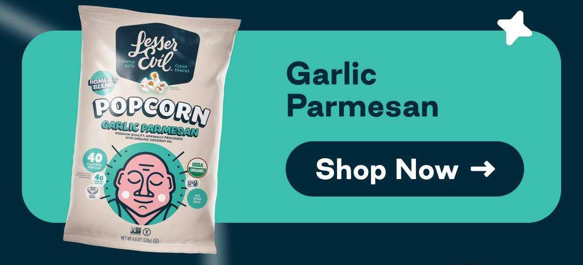 Garlic Parmesan. Button: Shop Now
