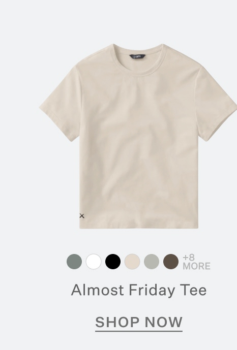 Almost Friday Tee